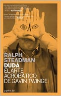 Duda: El arte acrobatico de Gavin Twinge