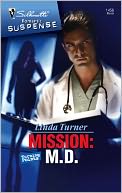 Mission: M.D.