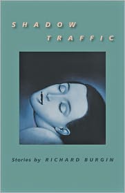 Traffic Shadow by Richard Burgin : Book Cover