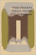 What Religious Science Teaches