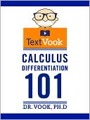 Calculus Differentiation 101: The TextVook