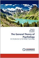The General Theory Of Psychology