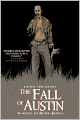 Down the Road: The Fall of Austin