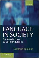 Language in Society: An Introduction to Sociolinguistics
