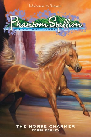 Phantom Stallion: Wild Horse Island #1: The Horse Charmer