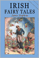 Irish Fairy Tales: 10 Fairy Tales for Children