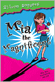 Mia the Magnificent: The Mia Fullerton Series