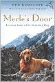 Merle's Door: Lessons from a Freethinking Dog