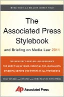 The Associated Press Stylebook and Briefing on Media Law 2011