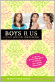 Boys 'R' Us (Turtleback School & Library Binding Edition)