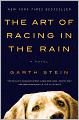 The Art of Racing in the Rain (Turtleback School & Library Binding Edition)