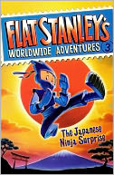 The Japanese Ninja Surprise (Flat Stanley's Worldwide Adventures Series #3) (Turtleback School & Library Binding Edition)