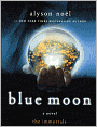 Blue Moon (Alyson Noel's Immortals Series #2) (Turtleback School & Library Binding Edition)