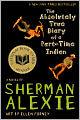 The Absolutely True Diary of a Part-Time Indian (Turtleback School & Library Binding Edition)