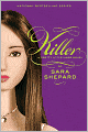 Killer (Turtleback School & Library Binding Edition)