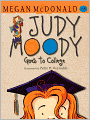 Judy Moody Goes to College (Judy Moody Series #8)