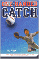 One-Handed Catch (Turtleback School & Library Binding Edition)