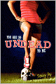 You Are So Undead to Me (Turtleback School & Library Binding Edition)