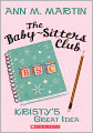 Kristy's Great Idea (Turtleback School & Library Binding Edition)