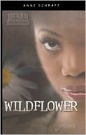 Wildflower (Turtleback School & Library Binding Edition)
