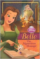 Belle: The Mysterious Message (Turtleback School & Library Binding Edition)