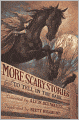 More Scary Stories To Tell In The Dark (Turtleback School & Library Binding Edition)