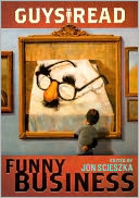 Guys Read: Funny Business (Turtleback School & Library Binding Edition)