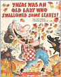 There Was an Old Lady Who Swallowed Some Leaves! (Turtleback School & Library Binding Edition)