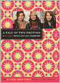 A Tale of Two Pretties (Turtleback School & Library Binding Edition)