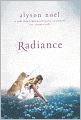 Radiance (Turtleback School & Library Binding Edition)