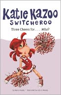 Three Cheers For...Who? (Turtleback School & Library Binding Edition)