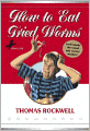 How To Eat Fried Worms (Turtleback School & Library Binding Edition)