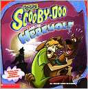 Scooby-Doo And The Werewolf (Turtleback School & Library Binding Edition)
