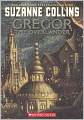 Gregor the Overlander (Underland Chronicles Series #1) (Turtleback School & Library Binding Edition)