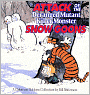 Attack Of The Deranged Mutant Killer Monster Snow Goons (Turtleback School & Library Binding Edition)