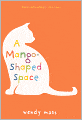 A Mango-Shaped Space (Turtleback School & Library Binding Edition)