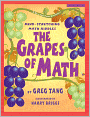 The Grapes Of Math: Mind-Stretching Math Riddles (Turtleback School & Library Binding Edition)