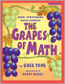 The Grapes Of Math: Mind-Stretching Math Riddles (Turtleback School & Library Binding Edition)