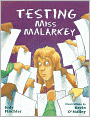 Testing Miss Malarkey