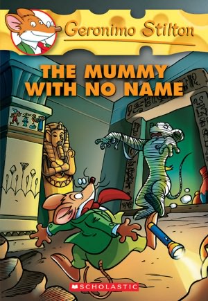 The Mummy with No Name (Geronimo Stilton Series #26) (Turtleback School & Library Binding Edition)