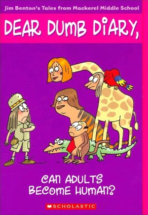 Can Adults Become Human? (Dear Dumb Diary #5) (Turtleback School & Library Binding Edition)