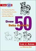 Draw 50 Baby Animals (Turtleback School & Library Binding Edition)
