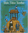 Tikki Tikki Tembo (Turtleback School & Library Binding Edition)