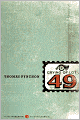The Crying of Lot 49 (Turtleback School & Library Binding Edition)