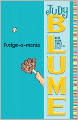 Fudge-a-Mania (Turtleback School & Library Binding Edition)