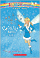Crystal the Snow Fairy (Weather Fairies #1) (Turtleback School & Library Binding Edition)