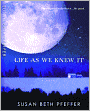 Life As We Knew It (Life As We Knew It Series #1)