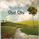 All Things Bright and Beautiful by Owl City: CD Cover