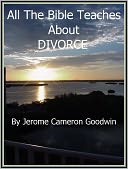 DIVORCE - All The Bible Teaches About