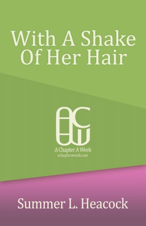 With A Shake Of Her Hair